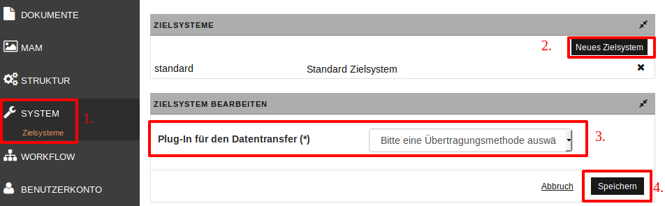 Neues Zielsystem anlegen